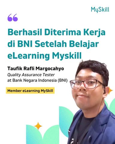 Taufik Rafi Margacahyo - Quality Assurance Tester at Bank Negara Indonesia (BNI)