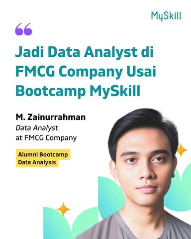 M. Zainurrahman - Data Analyst at FMCG Company